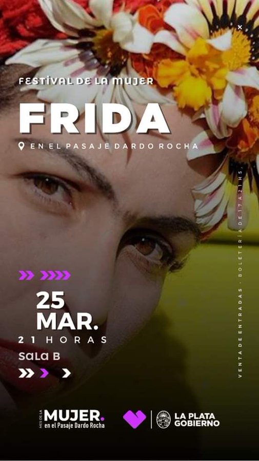 HOY SE PRESENTA LA OBRA DE TEATRO “FRIDA” EN EL PASAJE DARDO ROCHA