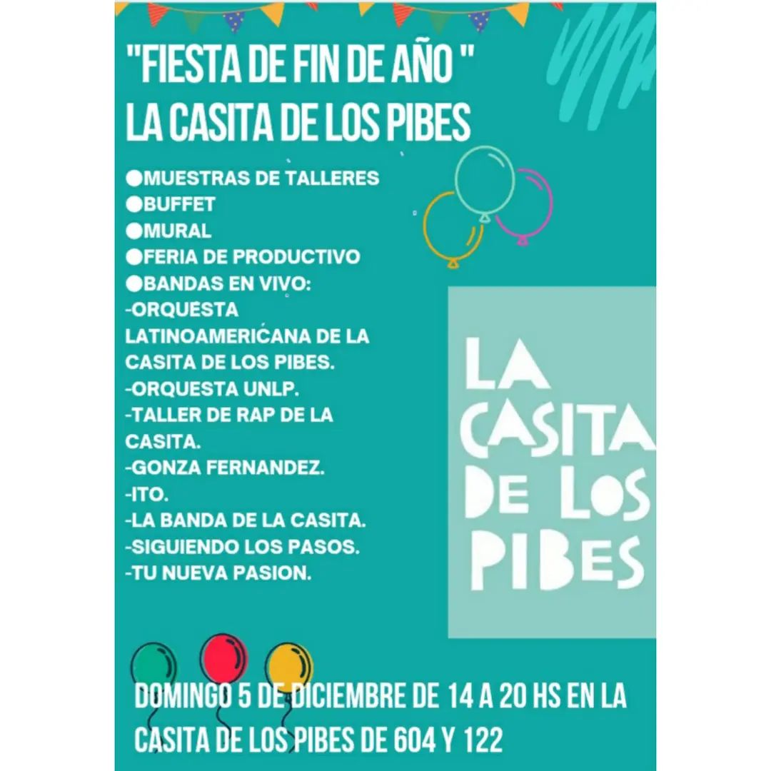 INVITAN A LA FIESTA DE "LA CASITA DE LOS PIBES"